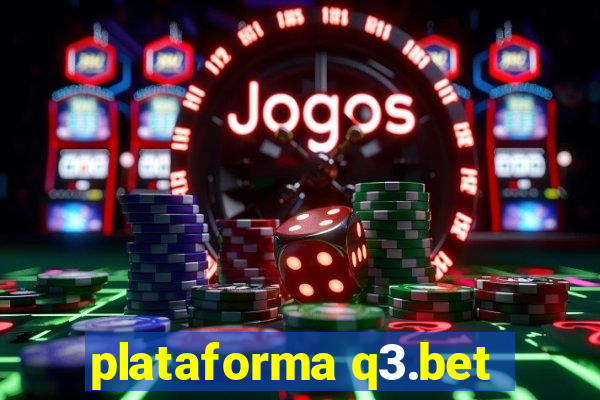 plataforma q3.bet